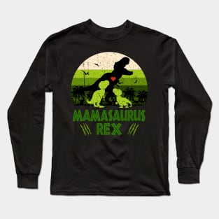 Mamasaurus Rex Mother T rex Mother_s Day Long Sleeve T-Shirt